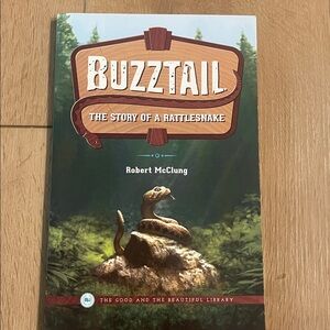 Buzztail: The Story of a Rattlesnake Book
